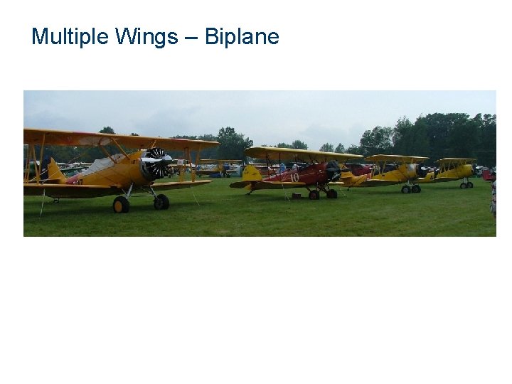 Multiple Wings – Biplane 