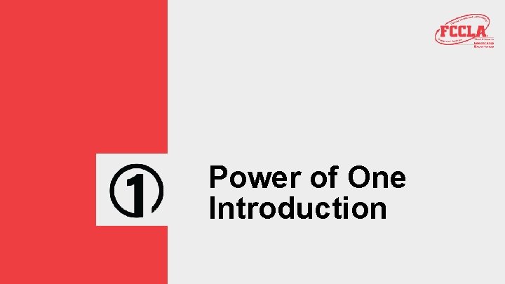 Power of One Introduction 