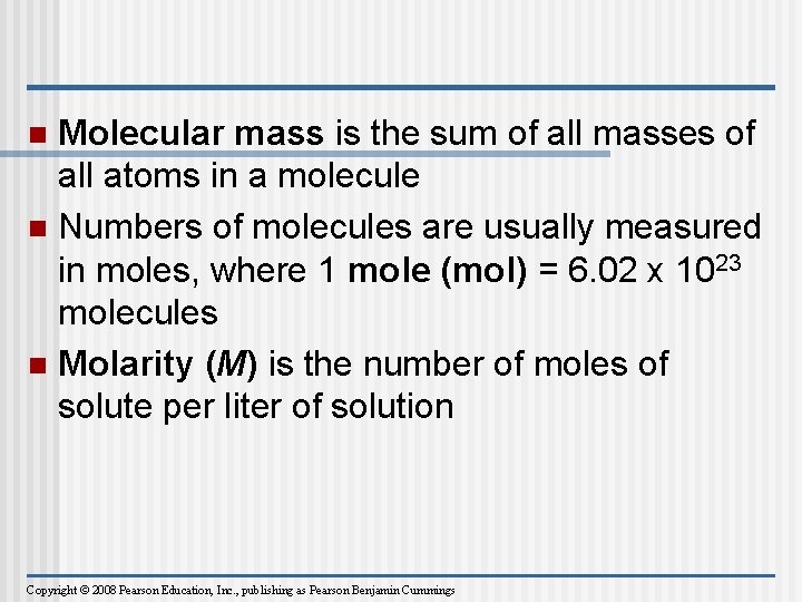 Molecular mass is the sum of all masses of all atoms in a molecule