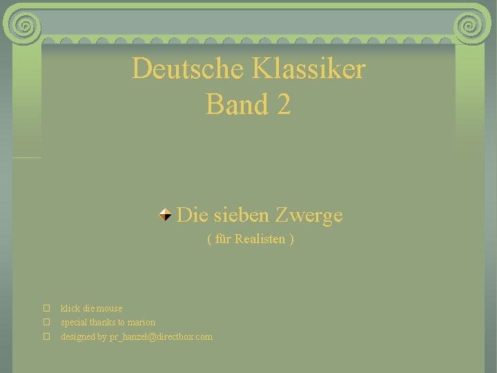 Deutsche Klassiker Band 2 Die sieben Zwerge ( für Realisten ) klick die mouse