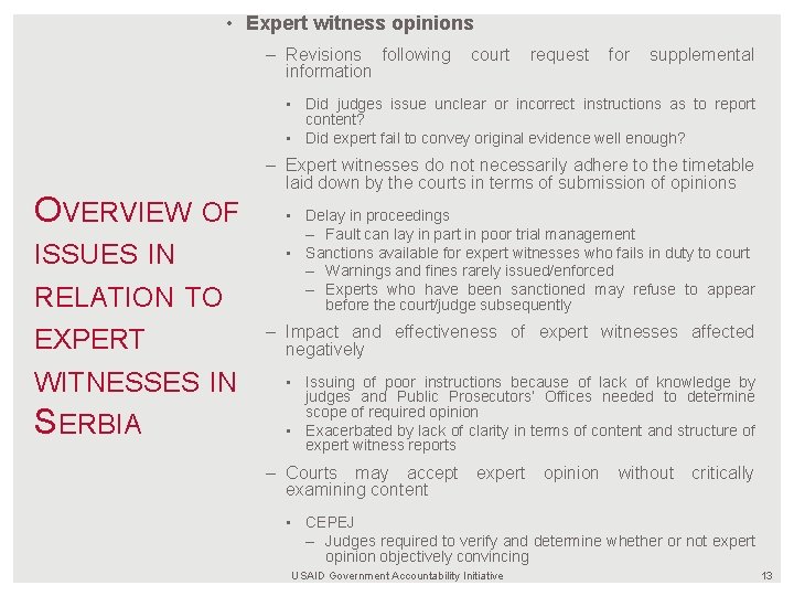  • Expert witness opinions – Revisions following information court request for supplemental •