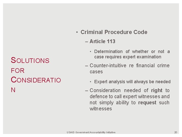  • Criminal Procedure Code – Article 113 SOLUTIONS FOR CONSIDERATIO N • Determination