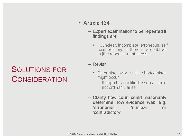  • Article 124 – Expert examination to be repeated if findings are •