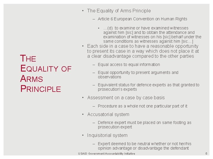  • The Equality of Arms Principle – Article 6 European Convention on Human