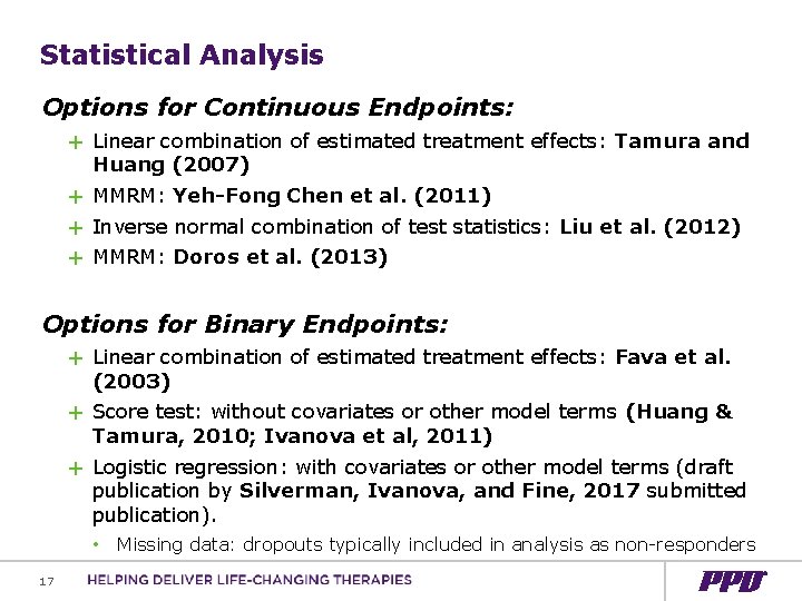 Statistical Analysis Options for Continuous Endpoints: + Linear combination of estimated treatment effects: Tamura