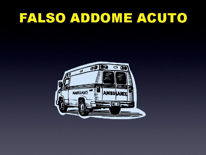 FALSO ADDOME ACUTO 