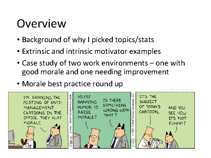 Overview • Background of why I picked topics/stats • Extrinsic and intrinsic motivator examples