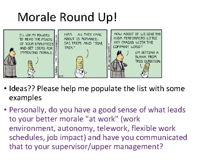Morale Round Up! • Ideas? ? Please help me populate the list with some