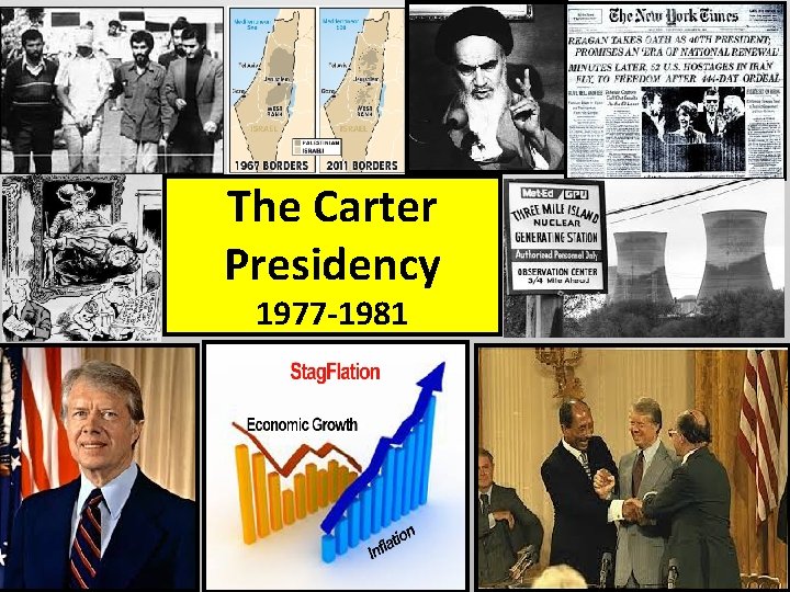 The Carter Presidency 1977 -1981 OPEC 