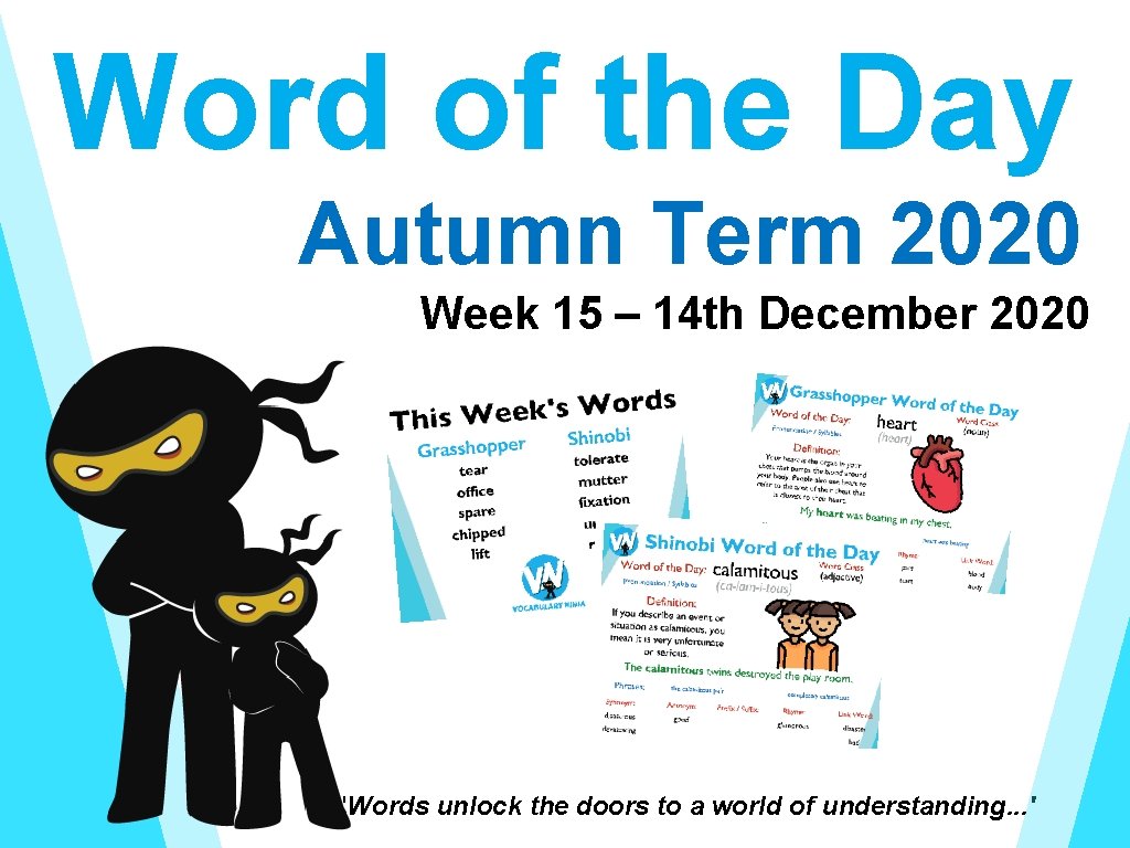 Word of the Day Autumn Term 2020 Week 15 – 14 th December 2020
