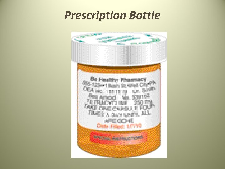 Prescription Bottle Prescription Bottle