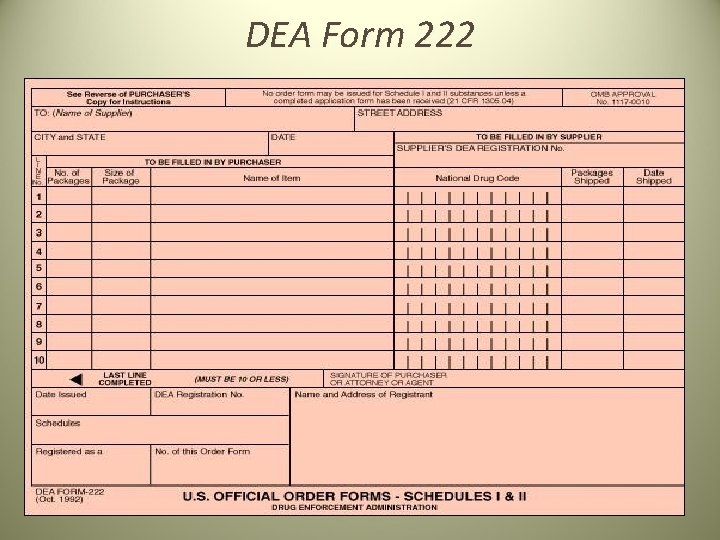 DEA Form 222 PT 3: 5 DEA Form 222 PT 3: 5