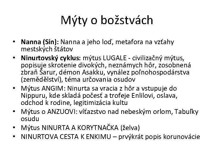 Mýty o božstvách • Nanna (Sín): Nanna a jeho loď, metafora na vzťahy mestských Mýty o božstvách • Nanna (Sín): Nanna a jeho loď, metafora na vzťahy mestských