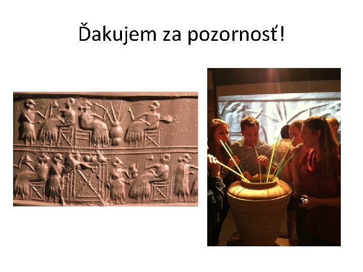 Ďakujem za pozornosť! Ďakujem za pozornosť!