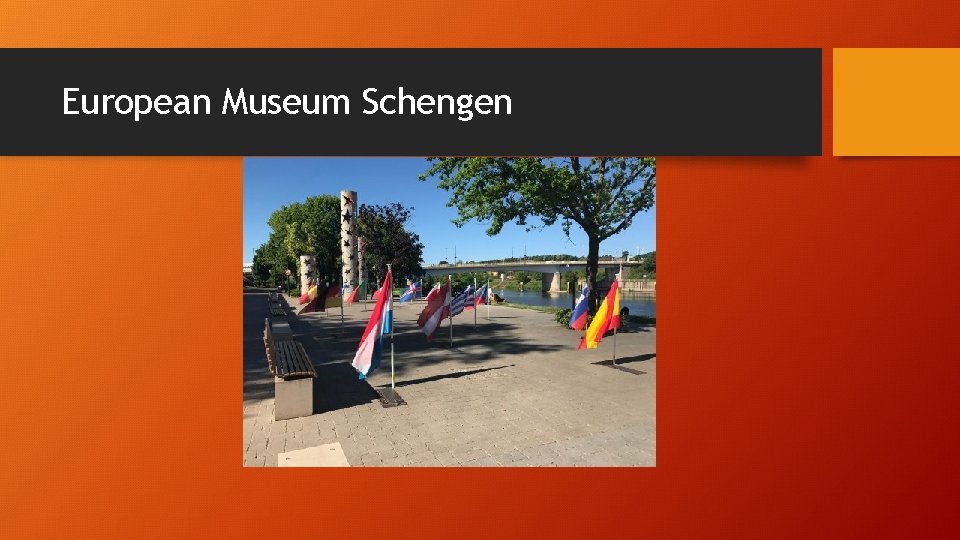 European Museum Schengen European Museum Schengen
