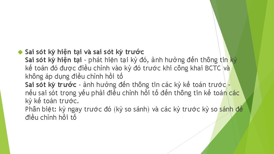  Sai sót kỳ hiện tại và sai sót kỳ trước Sai sót kỳ