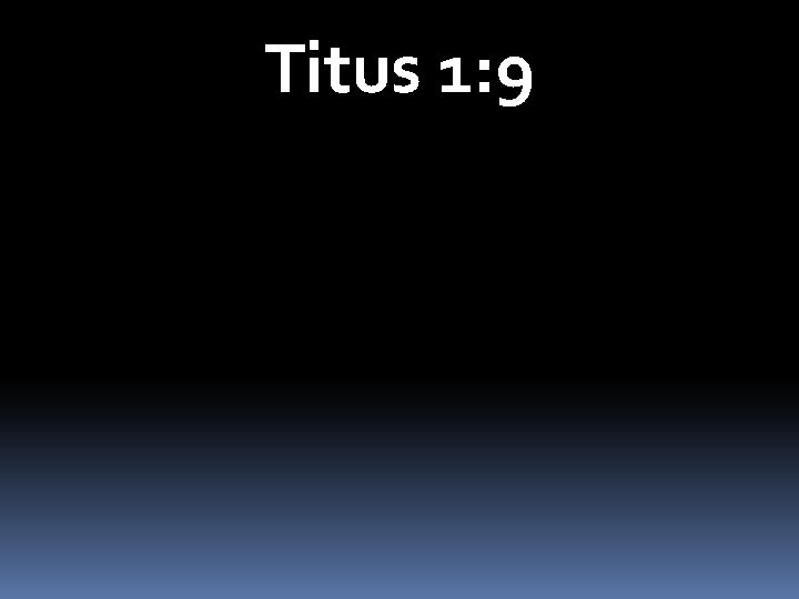 Titus 1: 9 