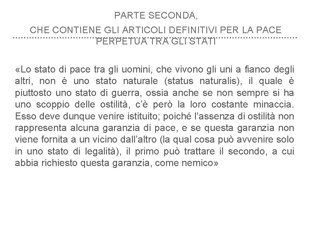 PER LA PACE PERPETUA PROGETTO FILOSOFICO 1795 Immanuel