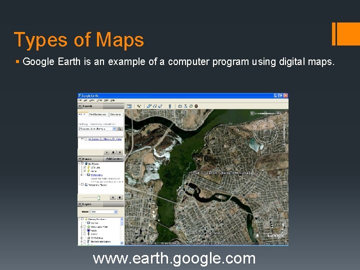 Types of Maps § Google Earth is an example of a computer program using