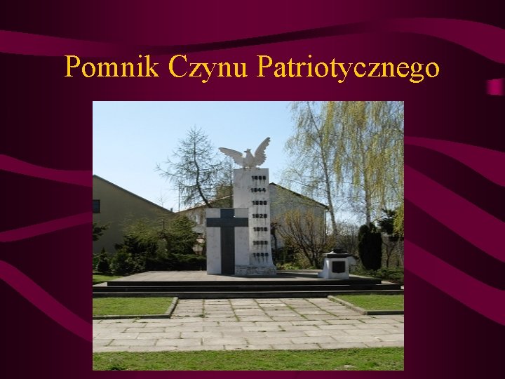 Pomnik Czynu Patriotycznego 