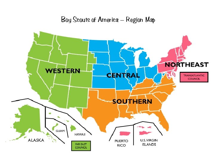 Boy Scouts of America – Region Map Boy Scouts of America – Region Map