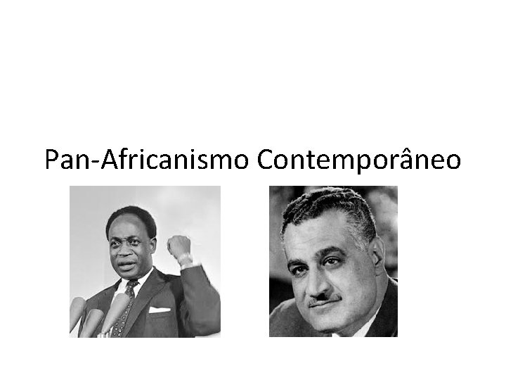 Pan-Africanismo Contemporâneo 