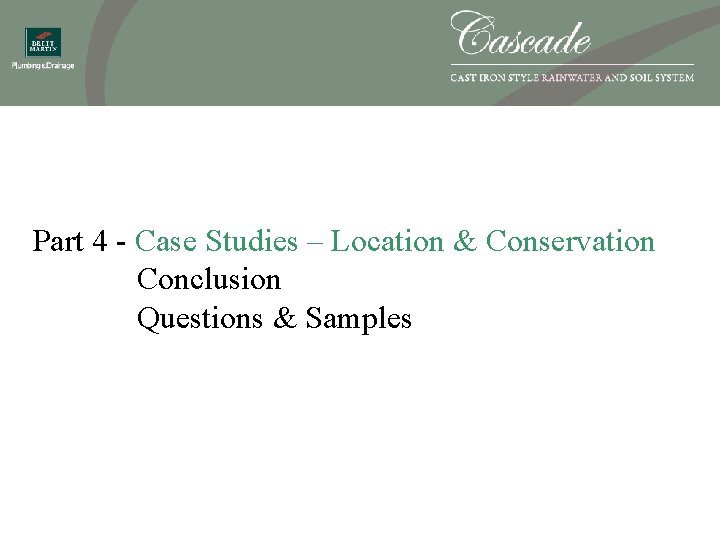 Part 4 - Case Studies – Location & Conservation Conclusion Questions & Samples 