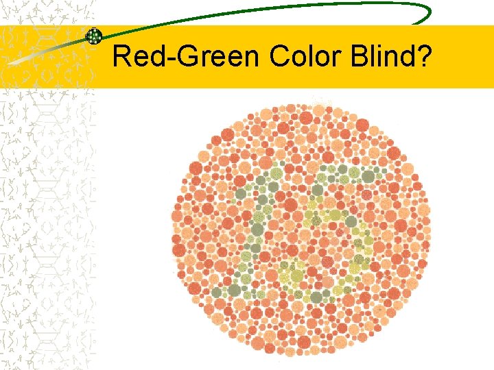 Red-Green Color Blind? 