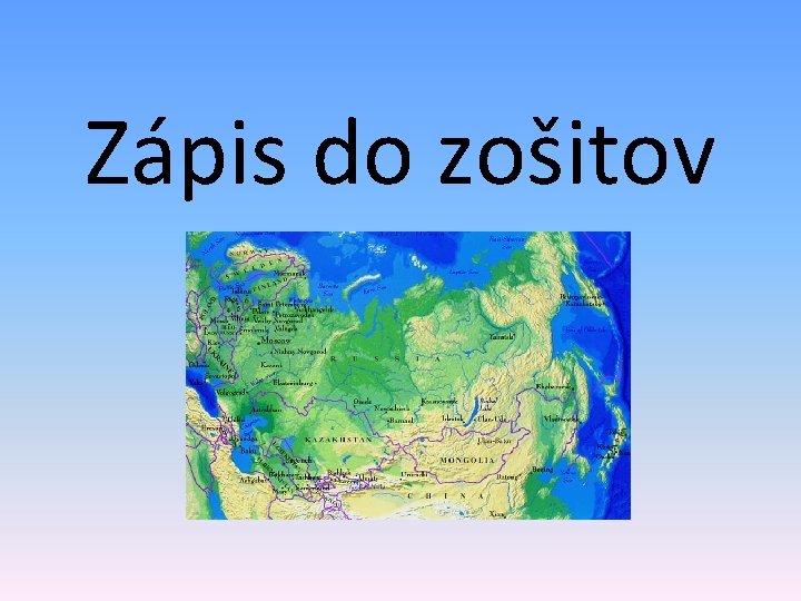 Zápis do zošitov 