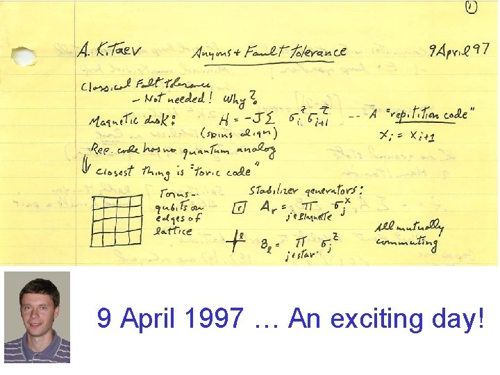 9 April 1997 … An exciting day! 