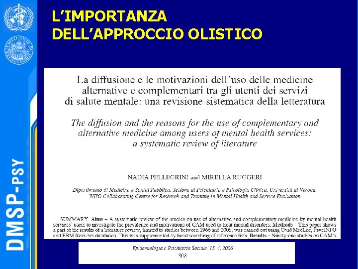 L’IMPORTANZA DELL’APPROCCIO OLISTICO 