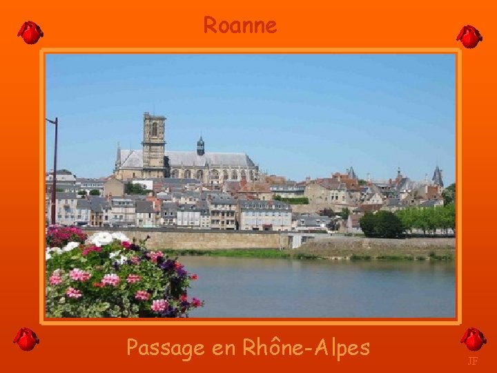 Roanne Passage en Rhône-Alpes JF 