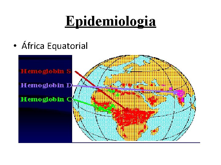 Epidemiologia • África Equatorial 