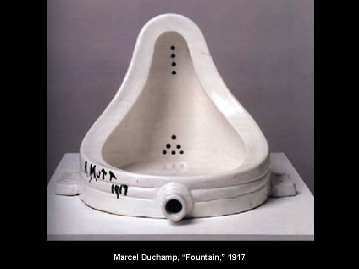 Marcel Duchamp, “Fountain, ” 1917 