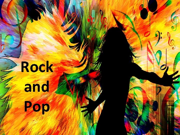 Rock and Pop 