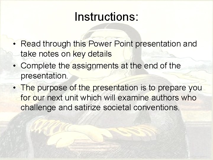 Instructions: • Read through this Power Point presentation and take notes on key details