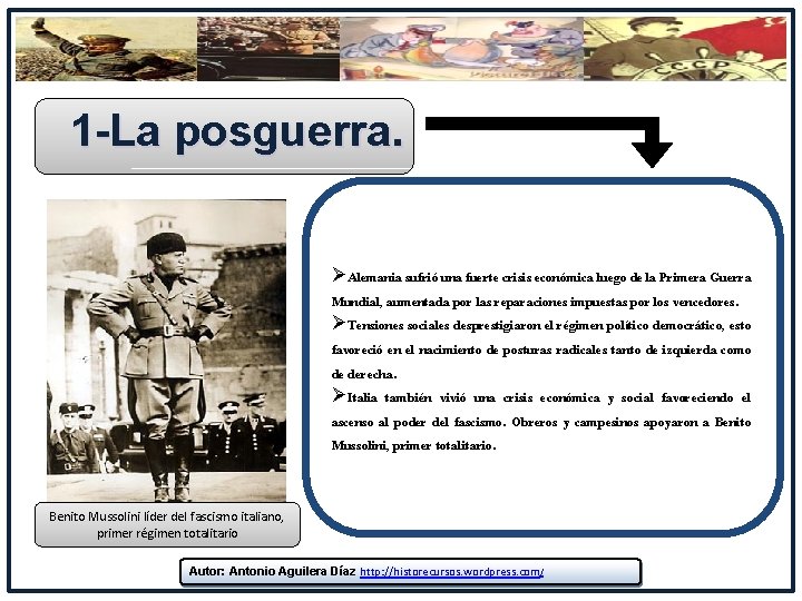 1 -La posguerra. ØAlemania sufrió una fuerte crisis económica luego de la Primera Guerra 1 -La posguerra. ØAlemania sufrió una fuerte crisis económica luego de la Primera Guerra