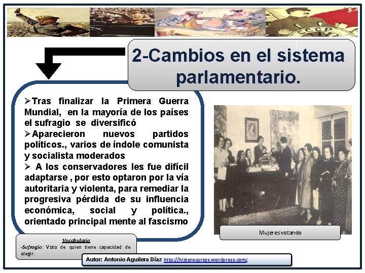 2 -Cambios en el sistema parlamentario. ØTras finalizar la Primera Guerra Mundial, en la 2 -Cambios en el sistema parlamentario. ØTras finalizar la Primera Guerra Mundial, en la