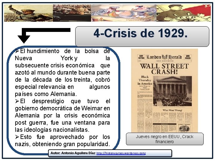 4 -Crisis de 1929. ØEl hundimiento de la bolsa de Nueva York y la 4 -Crisis de 1929. ØEl hundimiento de la bolsa de Nueva York y la