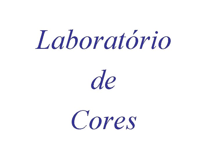 Laboratório de Cores 