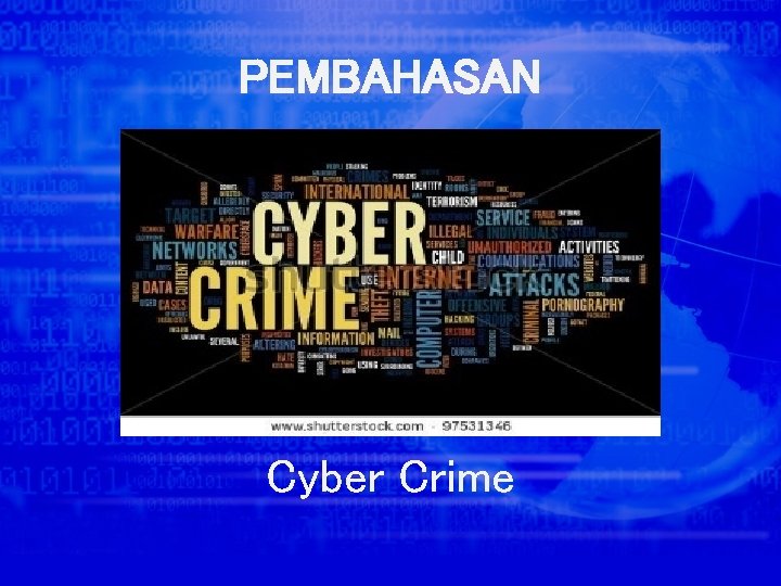 PEMBAHASAN Cyber Crime 