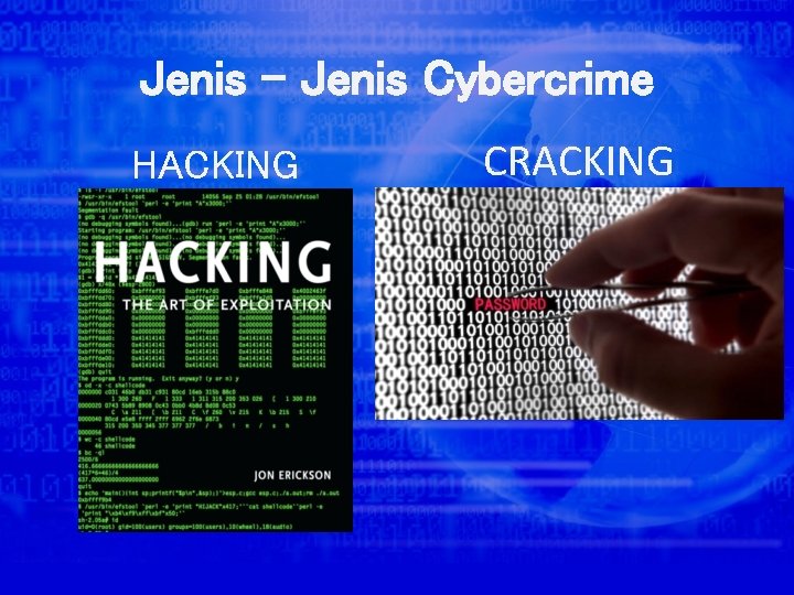 Jenis - Jenis Cybercrime HACKING CRACKING 