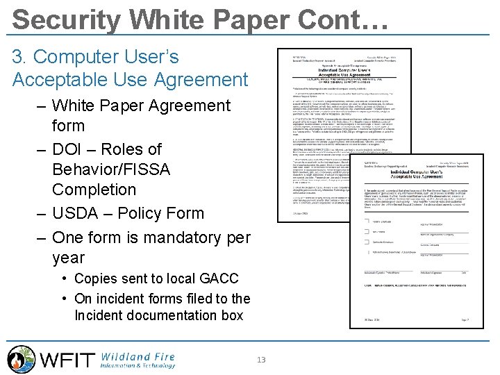 Security White Paper Cont… 3. Computer User’s Acceptable Use Agreement – White Paper Agreement