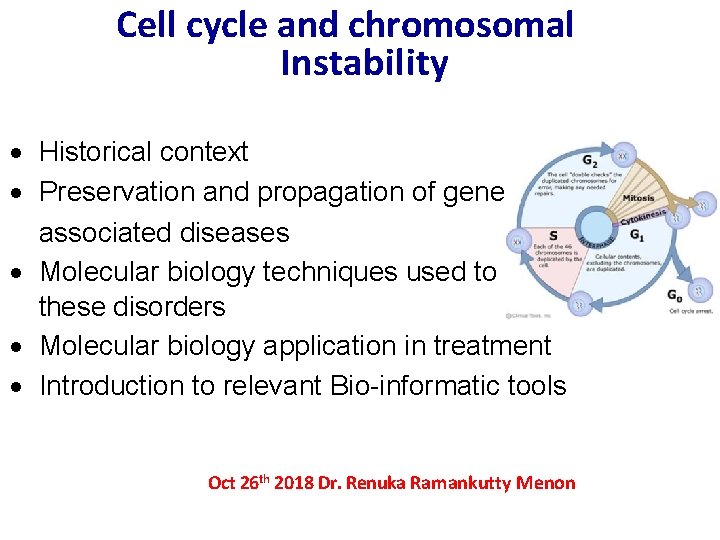 Cell cycle and chromosomal Instability · Historical context · Preservation and propagation of gene Cell cycle and chromosomal Instability · Historical context · Preservation and propagation of gene