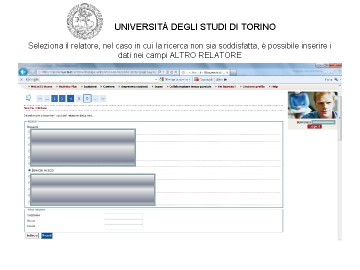 UNIVERSITÀ DEGLI STUDI DI TORINO Seleziona il relatore, nel caso in cui la ricerca