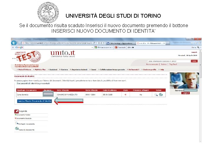 UNIVERSITÀ DEGLI STUDI DI TORINO Se il documento risulta scaduto Inserisci il nuovo documento