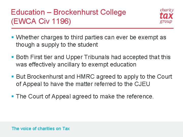 Education – Brockenhurst College (EWCA Civ 1196) § Whether charges to third parties can