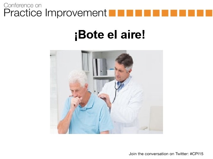 ¡Bote el aire! 