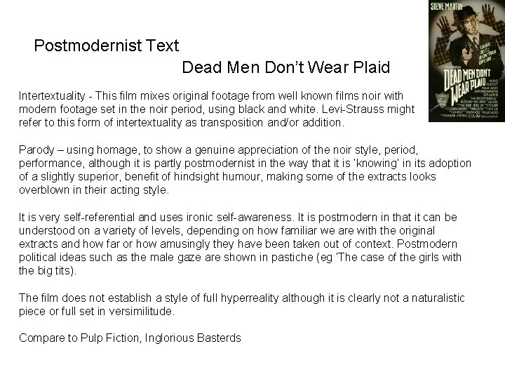 Postmodernist Text Dead Men Don’t Wear Plaid Intertextuality - This film mixes original footage