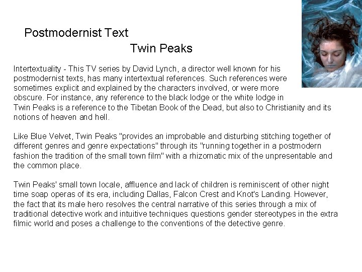 Postmodernist Text Twin Peaks Intertextuality - This TV series by David Lynch, a director